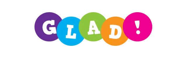 Glad!