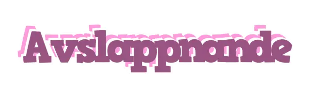 Avslappnande